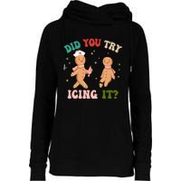 Groovy Retro School Nurse Christmas Did You Try Icing It Womens Funnel Neck Pullover Hood