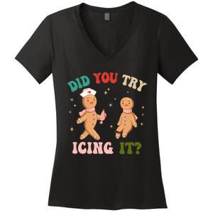 Groovy Retro School Nurse Christmas Did You Try Icing It Women's V-Neck T-Shirt