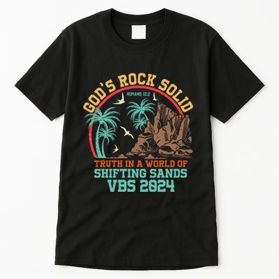 GodS Rock Solid Truth In A World Of Shifting Sands Vacation Tall T-Shirt