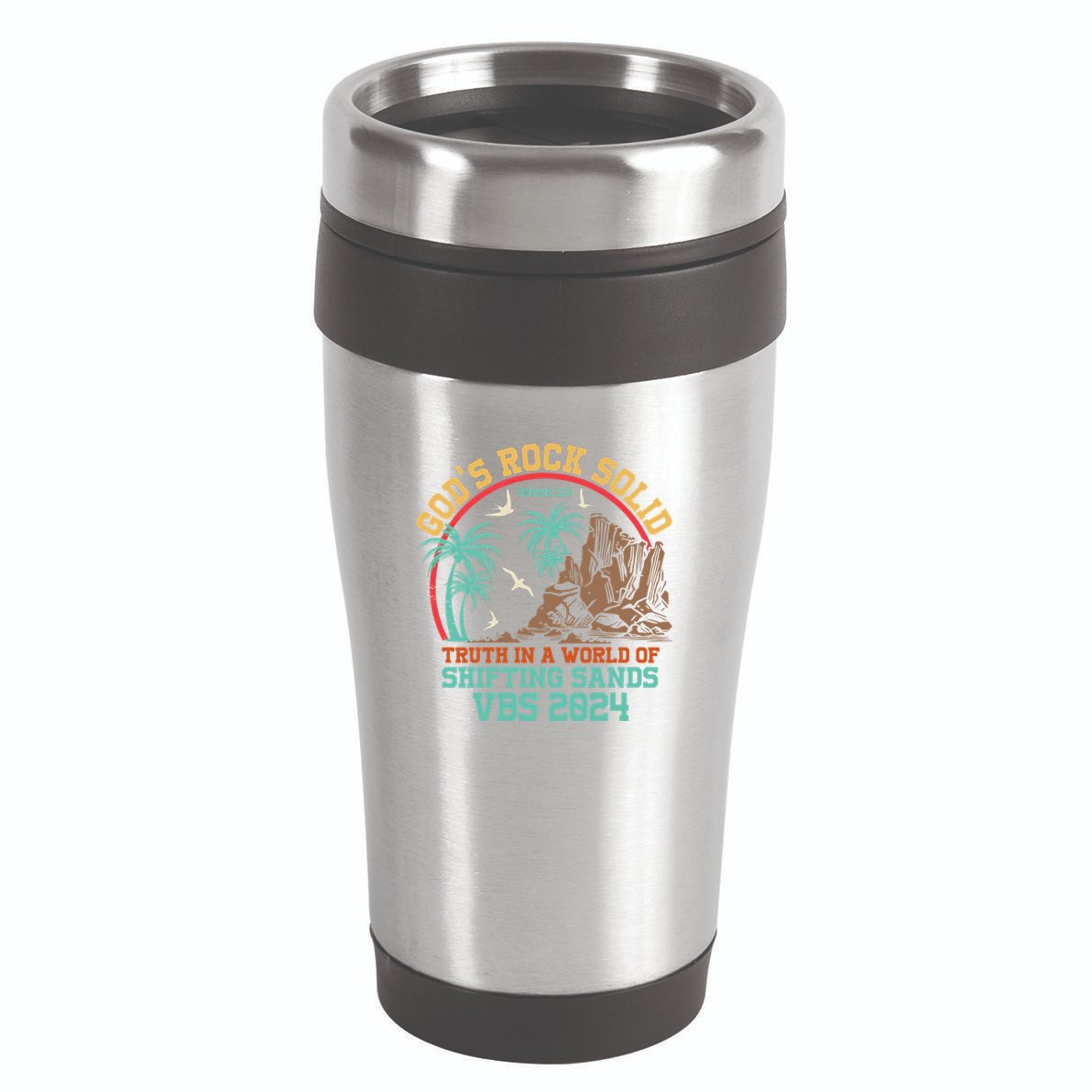 GodS Rock Solid Truth In A World Of Shifting Sands Vacation 16oz Travel Tumbler
