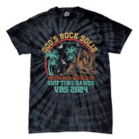 GodS Rock Solid Truth In A World Of Shifting Sands Vacation Tie-Dye T-Shirt