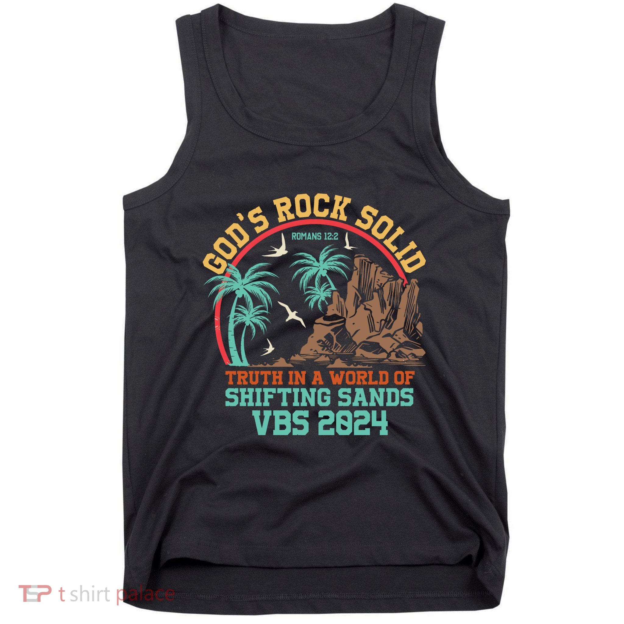 GodS Rock Solid Truth In A World Of Shifting Sands Vacation Tank Top