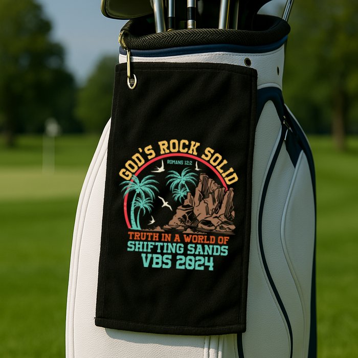 GodS Rock Solid Truth In A World Of Shifting Sands Vacation Golf Towel