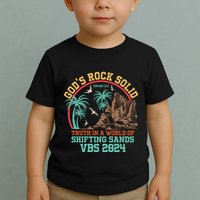 GodS Rock Solid Truth In A World Of Shifting Sands Vacation Toddler T-Shirt