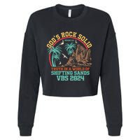 GodS Rock Solid Truth In A World Of Shifting Sands Vacation Cropped Pullover Crew