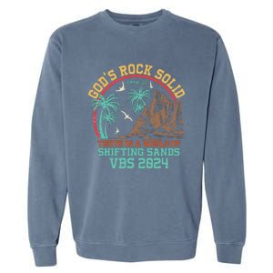 GodS Rock Solid Truth In A World Of Shifting Sands Vacation Garment-Dyed Sweatshirt