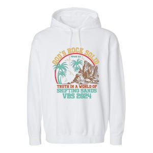 GodS Rock Solid Truth In A World Of Shifting Sands Vacation Garment-Dyed Fleece Hoodie