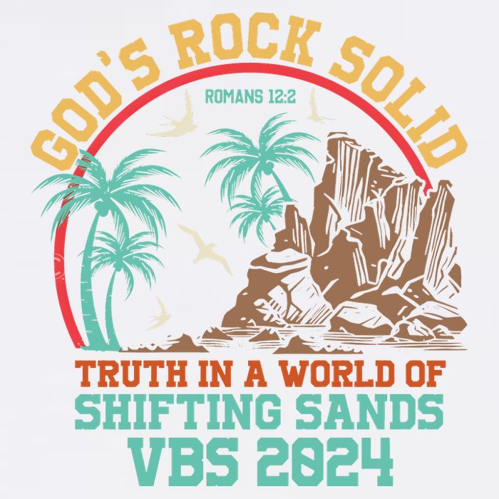 GodS Rock Solid Truth In A World Of Shifting Sands Vacation Garment-Dyed Sweatshirt