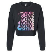 Girl Retro Taylor First Name Personalized Groovy 80s Cropped Pullover Crew