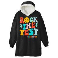 Groovy Rock The Test Testing Day Motivational Students Hooded Wearable Blanket