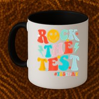 Groovy Rock The Test Testing Day Motivational Students Mug