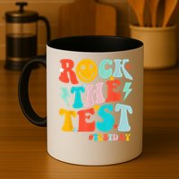 Groovy Rock The Test Testing Day Motivational Students Mug