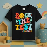 Groovy Rock The Test Testing Day Motivational Students Toddler T-Shirt