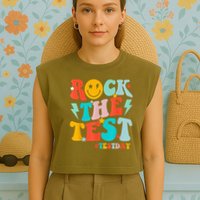Groovy Rock The Test Testing Day Motivational Students Garment-Dyed Women's Muscle Tee
