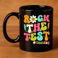 Groovy Rock The Test Motivational Retro Teachers Testing Day 11oz C Handle Ceramic Mug