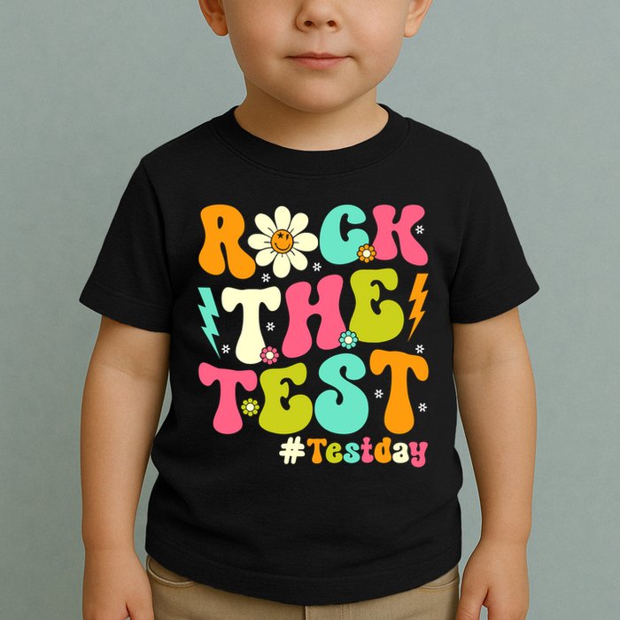 Groovy Rock The Test Motivational Retro Teachers Testing Day Toddler T-Shirt