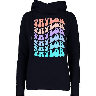 Girl Retro Taylor First Name Personalized Groovy Birthday Womens Funnel Neck Pullover Hood