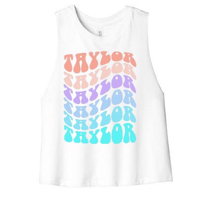 Girl Retro Taylor First Name Personalized Groovy Birthday Women's Racerback Cropped Tank