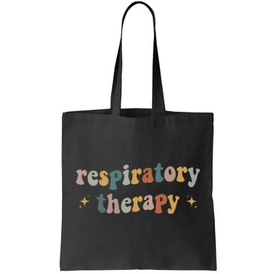 Groovy Respiratory Therapy RT therapist funny RT Care Week Tote Bag