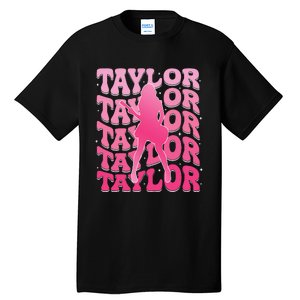 Girl Retro Taylor First Name Personalized Groovy 80S Gift Tall T-Shirt