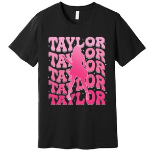 Girl Retro Taylor First Name Personalized Groovy 80S Gift Premium T-Shirt