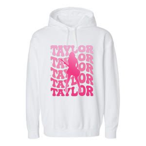 Girl Retro Taylor First Name Personalized Groovy 80S Gift Garment-Dyed Fleece Hoodie