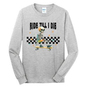 Ghos Ride Till I Die Cute Pumpkin Cool Gift Stay Spooky Gift Tall Long Sleeve T-Shirt