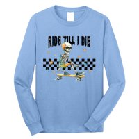 Ghos Ride Till I Die Cute Pumpkin Cool Gift Stay Spooky Gift Long Sleeve Shirt