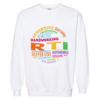 Groovy Rti Team T Response Intervention Teacher School Squad Garment-Dyed Sweatshirt