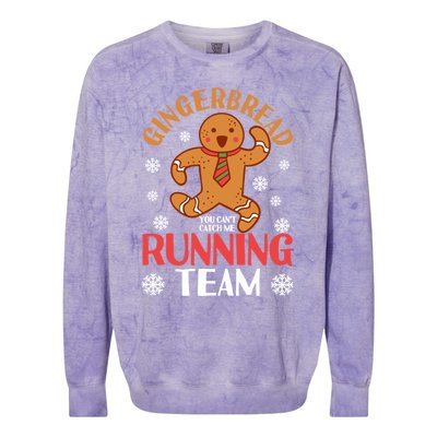 Gingerbread Running Team You CanT Catch Me Christmas Cookie Gift Colorblast Crewneck Sweatshirt