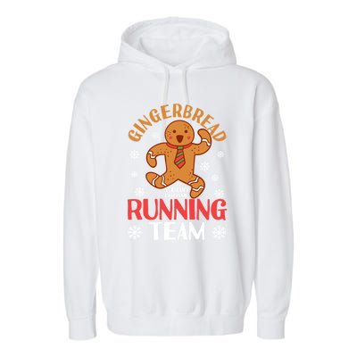 Gingerbread Running Team You CanT Catch Me Christmas Cookie Gift Garment-Dyed Fleece Hoodie