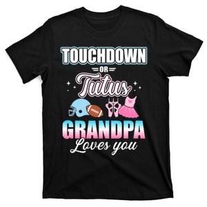 Gender Reveal Touchdowns Tutus Grandpa Matching Baby Party T-Shirt