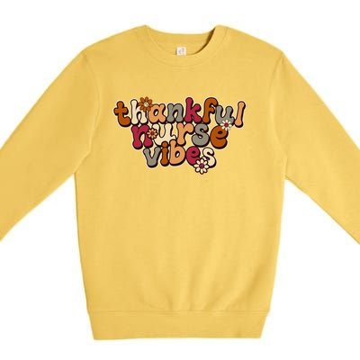 Groovy Retro Thankful Nurse Vibes Cute Floral Hippie Meaningful Gift Premium Crewneck Sweatshirt