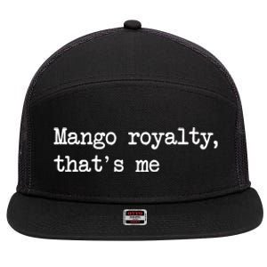 Go Royalty ThatS Me Funny Go Fruit Minimalist Meaningful Gift 7 Panel Mesh Trucker Snapback Hat