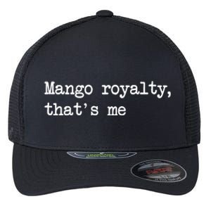 Go Royalty ThatS Me Funny Go Fruit Minimalist Meaningful Gift Flexfit Unipanel Trucker Cap