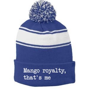 Go Royalty ThatS Me Funny Go Fruit Minimalist Meaningful Gift Stripe Pom Pom Beanie