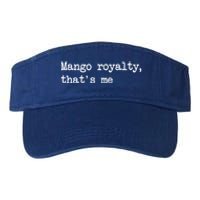 Go Royalty ThatS Me Funny Go Fruit Minimalist Meaningful Gift Valucap Bio-Washed Visor