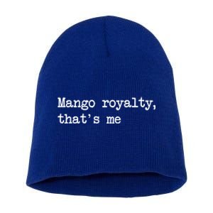 Go Royalty ThatS Me Funny Go Fruit Minimalist Meaningful Gift Short Acrylic Beanie