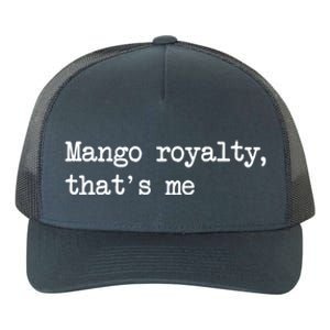 Go Royalty ThatS Me Funny Go Fruit Minimalist Meaningful Gift Yupoong Adult 5-Panel Trucker Hat