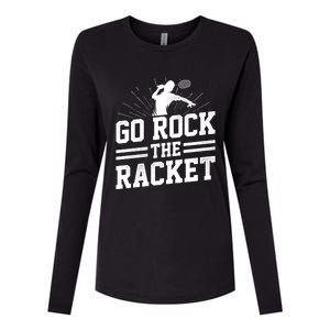 Go Rock The Racket Badminton Player Sports Shuttlecock Cross Gift Womens Cotton Relaxed Long Sleeve T-Shirt