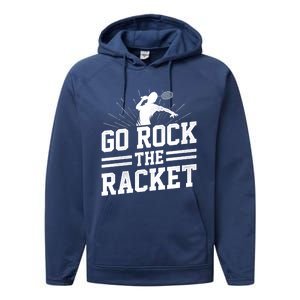 Go Rock The Racket Badminton Player Sports Shuttlecock Cross Gift Performance Fleece Hoodie