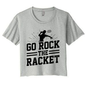 Go Rock The Racket Badminton Player Sports Shuttlecock Cross Gift Women's Crop Top Tee