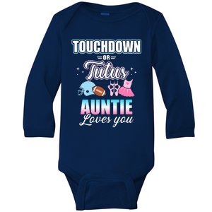 Gender Reveal Touchdowns Or Tutus Auntie Matching Baby Party Baby Long Sleeve Bodysuit