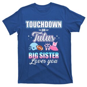 Gender Reveal Touchdowns Or Tutus Sister Matching Party T-Shirt