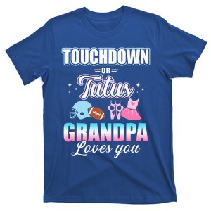 Gender Reveal Touchdowns Tutus Grandpa Matching Baby Party T-Shirt