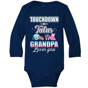 Gender Reveal Touchdowns Tutus Grandpa Matching Baby Party Baby Long Sleeve Bodysuit