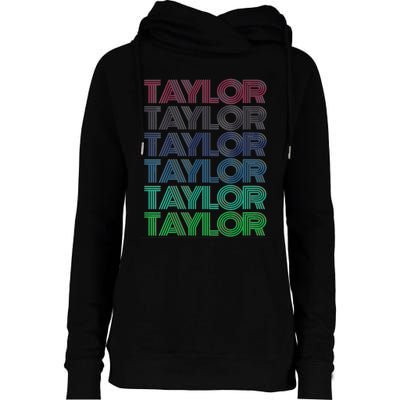 Girl Retro Taylor First Name Personalized Groovy 80S Womens Funnel Neck Pullover Hood