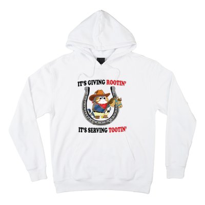 Giving Rootin Tootin Hoodie