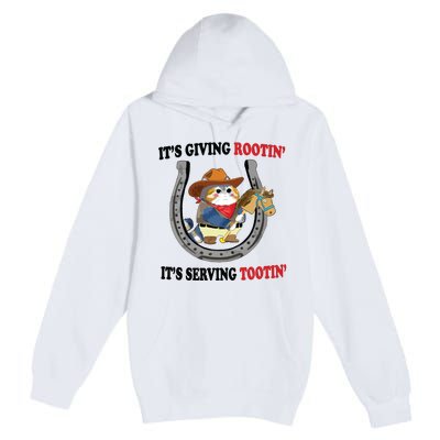 Giving Rootin Tootin Premium Pullover Hoodie