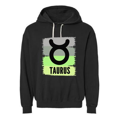 Green Retro Taurus Zodiac Birthday Born In May April Kings Garment-Dyed Fleece Hoodie